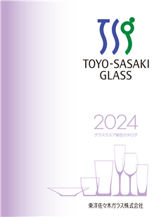 東洋佐々木ガラス2024